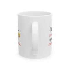 "I'm in HR. I Smile While Questioning Every Life Choice." – White Ceramic Mug | Funny HR Gift
