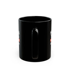 "Hosting a Training No One Asked for, but Everyone Needed." – Black Ceramic Mug | Funny HR Gift