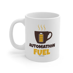 Automation Fuel Mug — Funny Coffee Cup for DevOps & Engineers