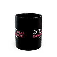 "Looking for the Ideal Candidate... Again." – Black Ceramic Mug | Funny HR Gift