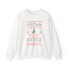 "Santa Sees You. HR Writes It Down" Sweatshirt — Funny Christmas HR Ugly Sweater Crewneck