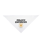 Pet Bandana — "Policy Enforcer" Dog Bandana with Paw Badge