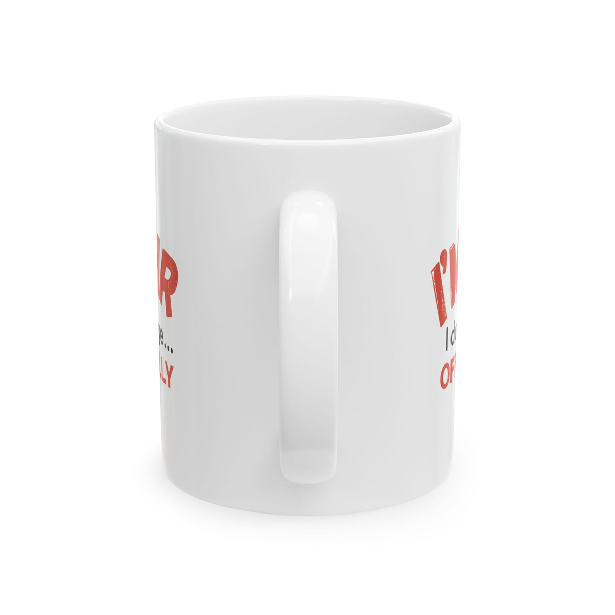 "I'm in HR. I Don't Judge... Officially." – White Ceramic Mug | Funny HR Gift