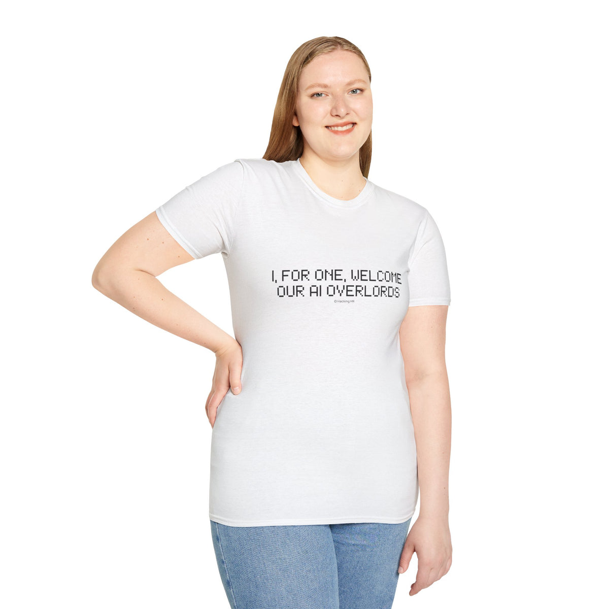 AI Overlords T-Shirt — "I, for one, welcome our AI overlords" Tech Humor Tee