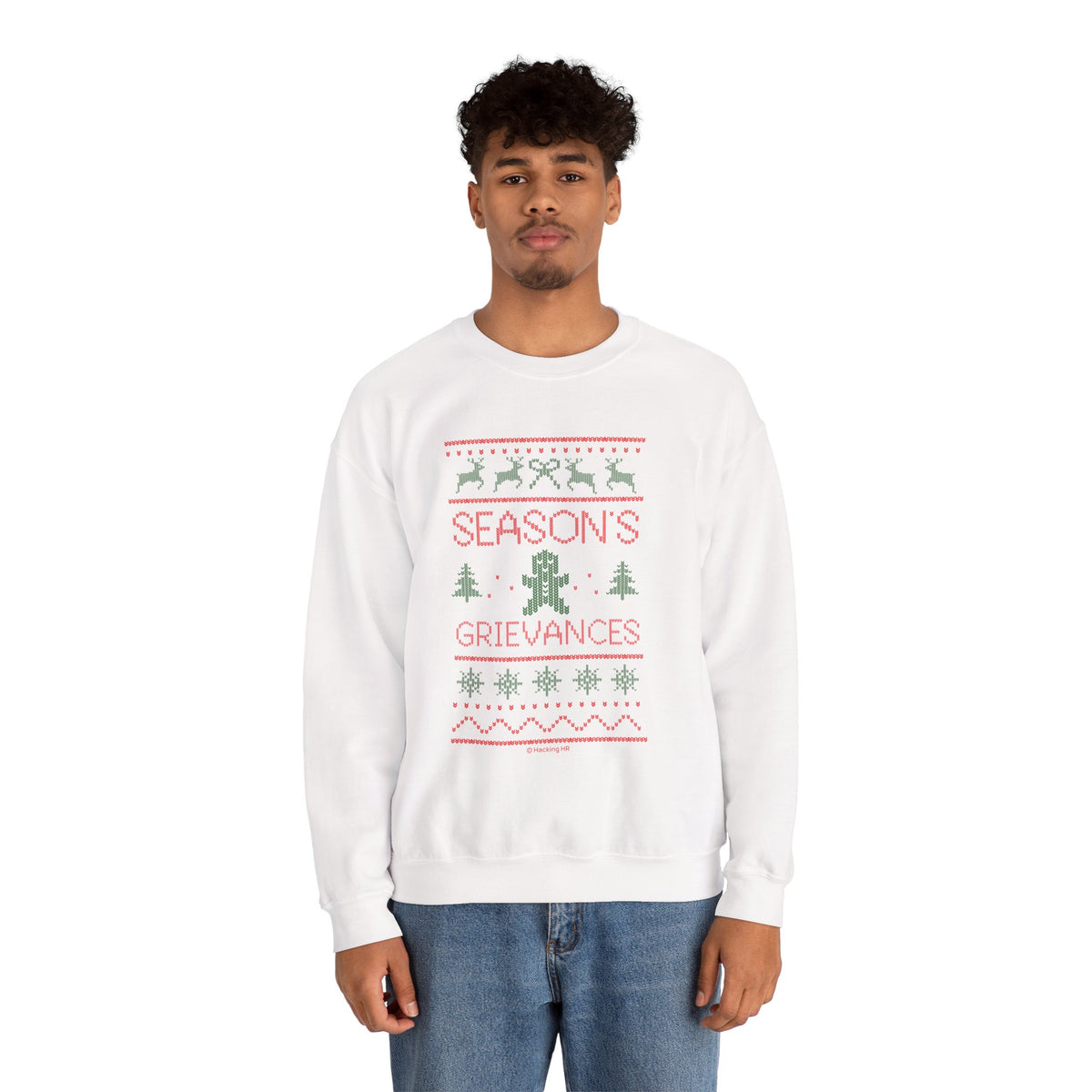 "Season’s Grievances" Christmas Sweatshirt — Funny Holiday Ugly Sweater Crewneck