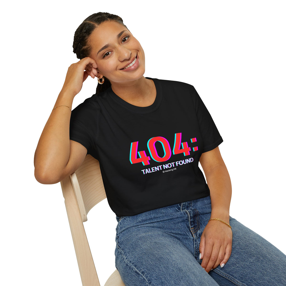 "404: Talent Not Found" T-Shirt — Funny Tech / Programmer Tee