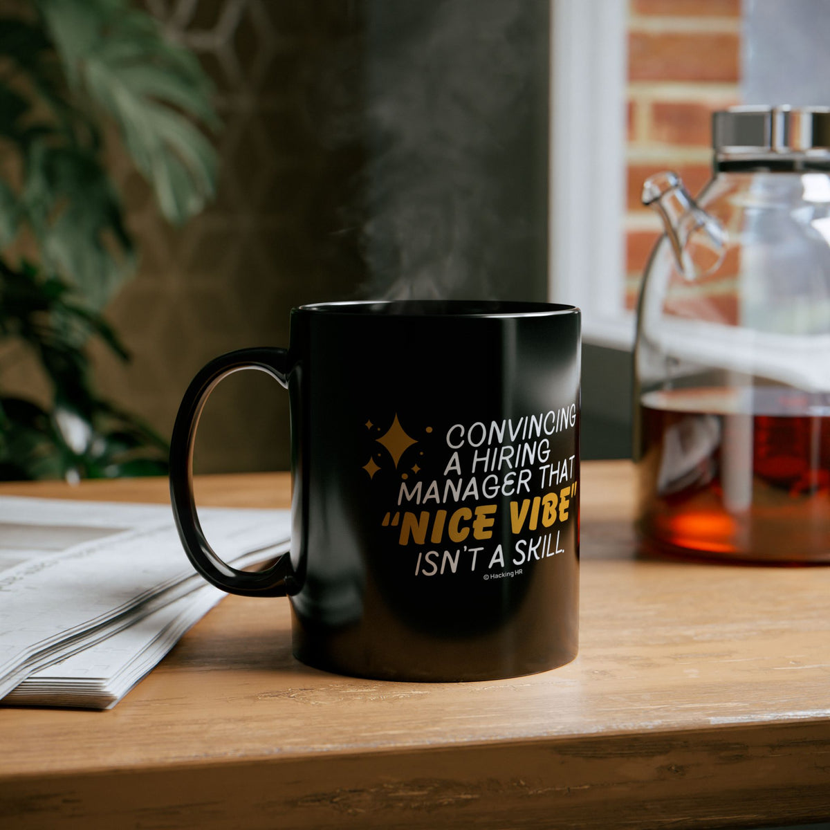 "Convincing a Hiring Manager that Nice Vibe isn't a Skill." – Black Ceramic Mug | Funny HR Gift