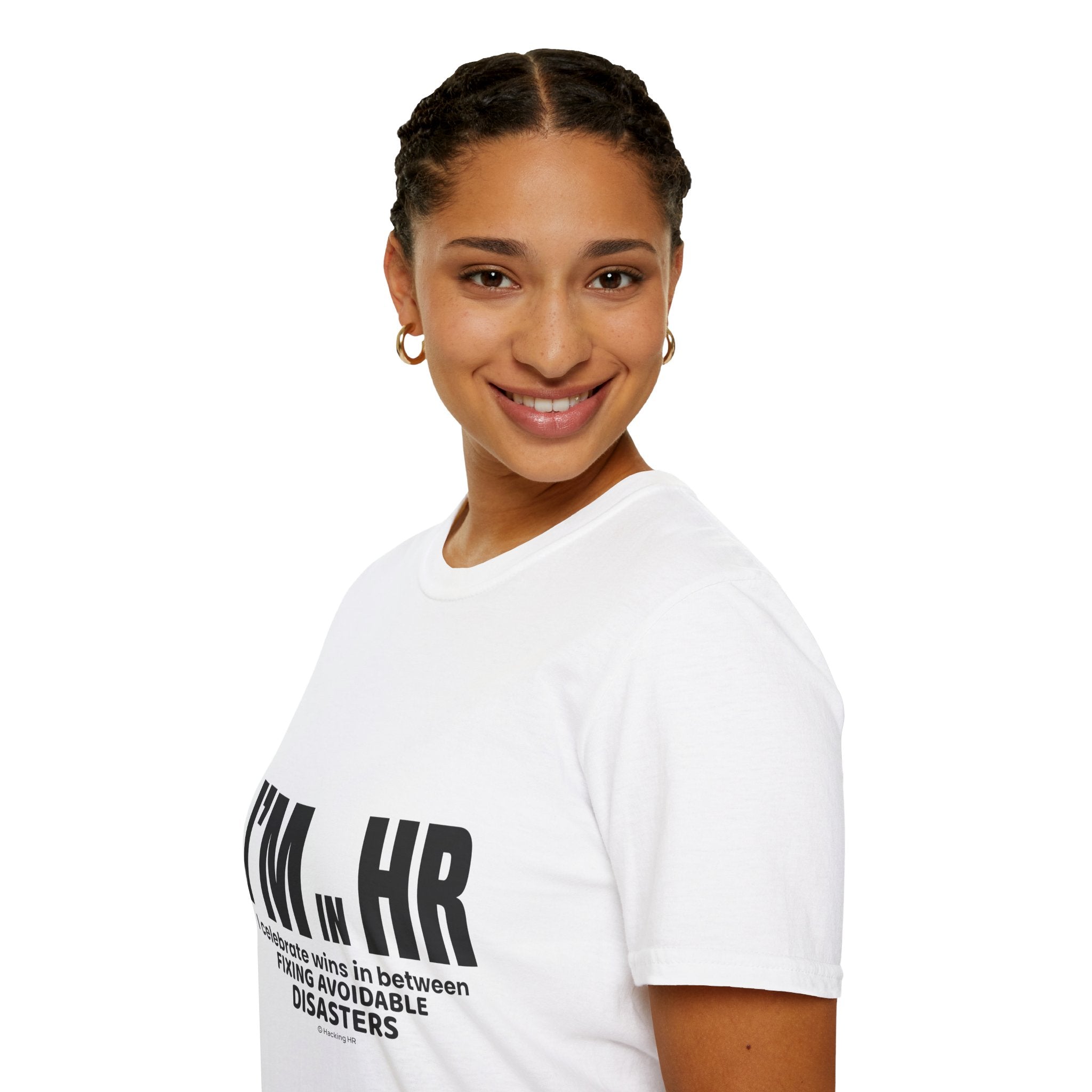 "I'm in HR. I Celebrate Wins in Between Fixing Avoidable Disasters." - HR Unisex T-Shirt