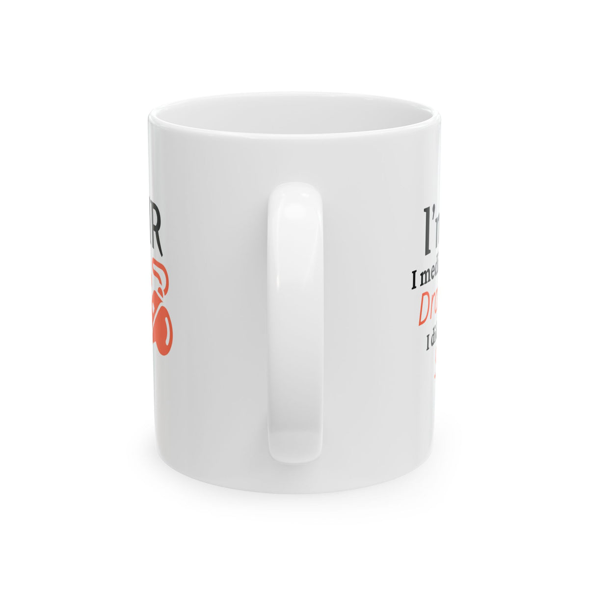 "I'm in HR. I Mediate Drama I Didn't Start." – White Ceramic Mug | Funny HR Gift