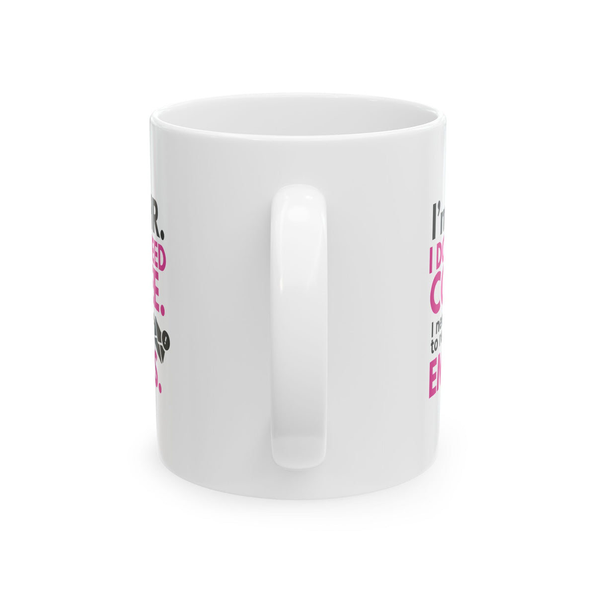 "I'm in HR. I Don't Need Coffee. I Need People to Read Their Emails." – White Ceramic Mug | Funny HR Gift
