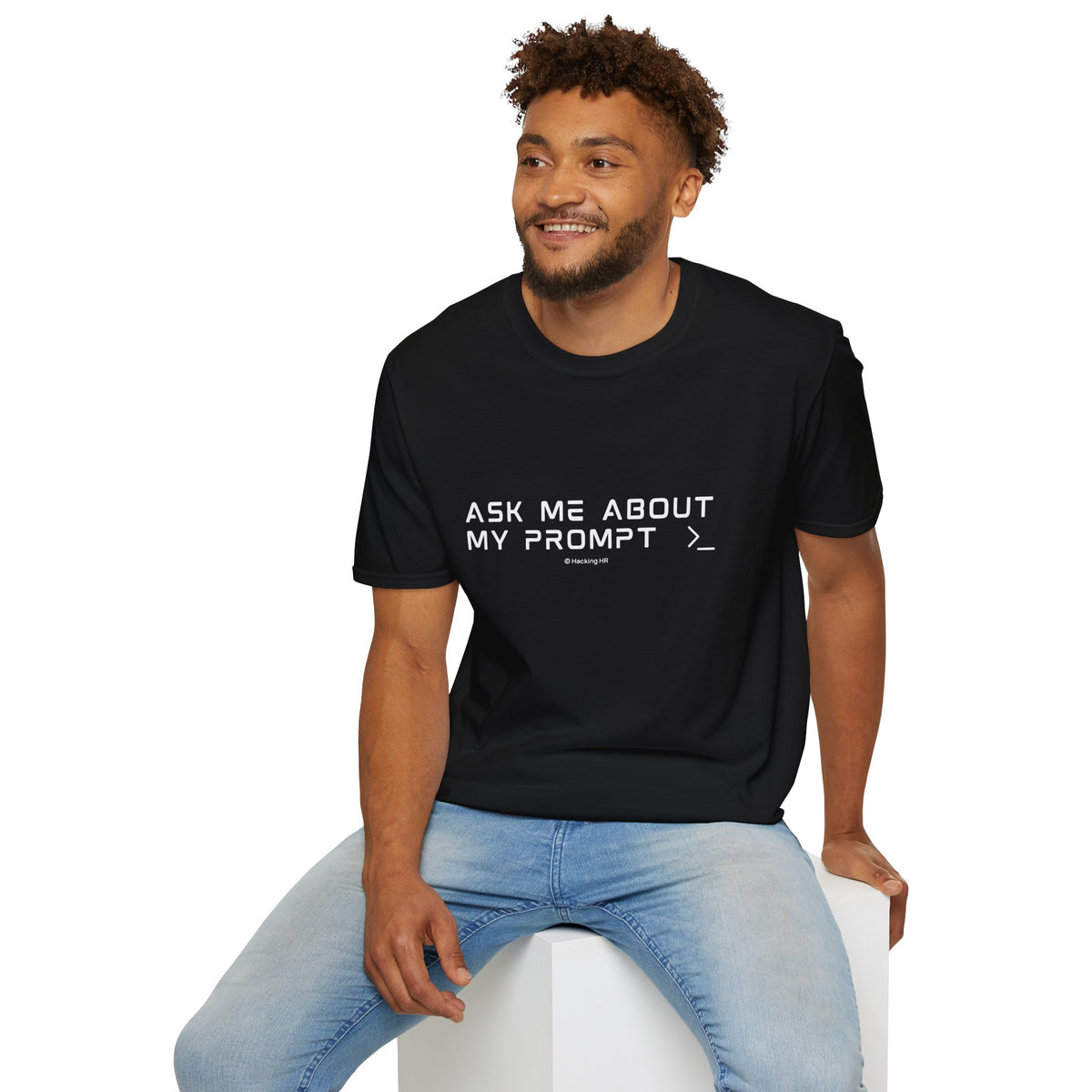 "Ask Me About My Prompt" T-Shirt — Programmer/Coder Funny Tech Tee