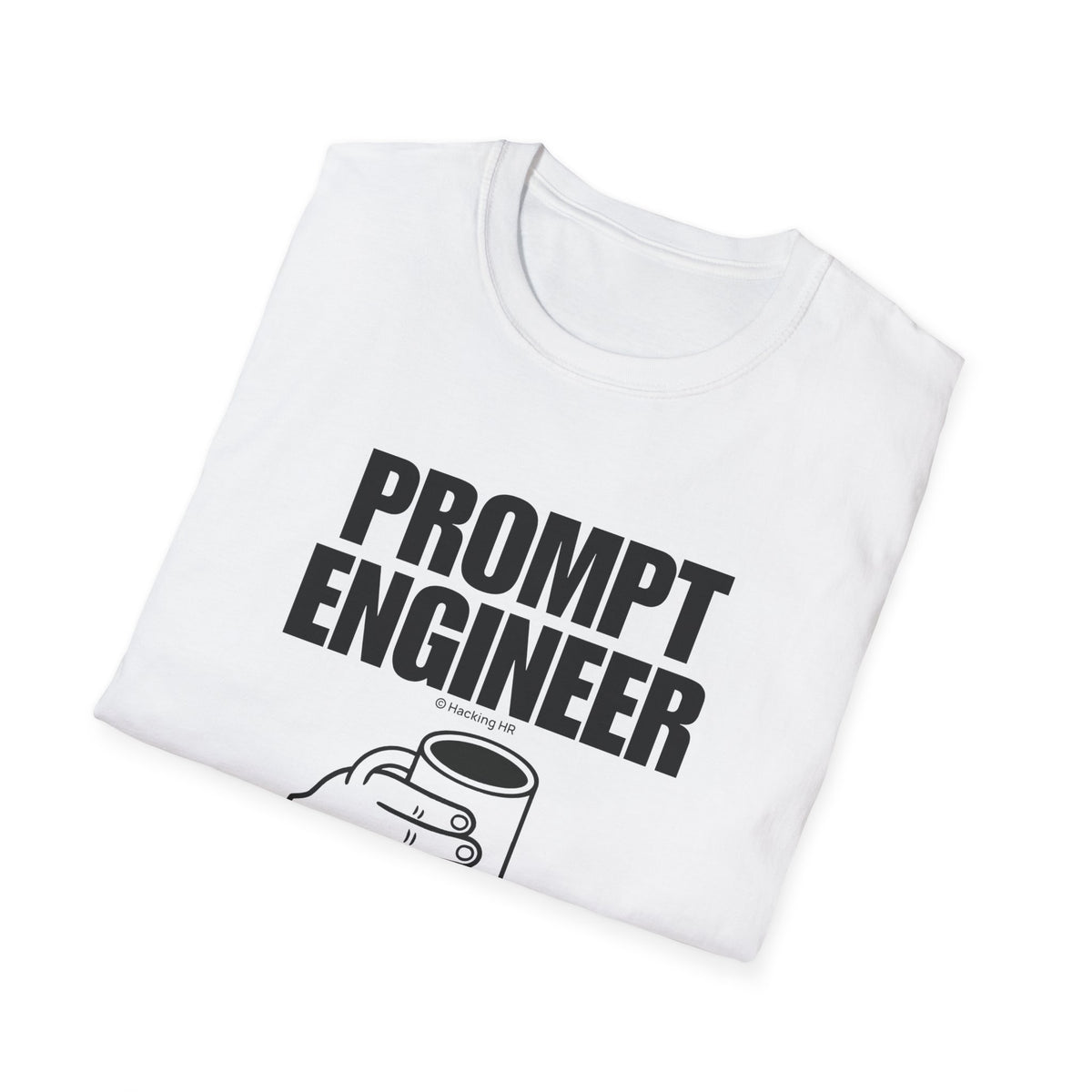 "Prompt Engineer" Six-Finger Tee - Basic T-Shirt