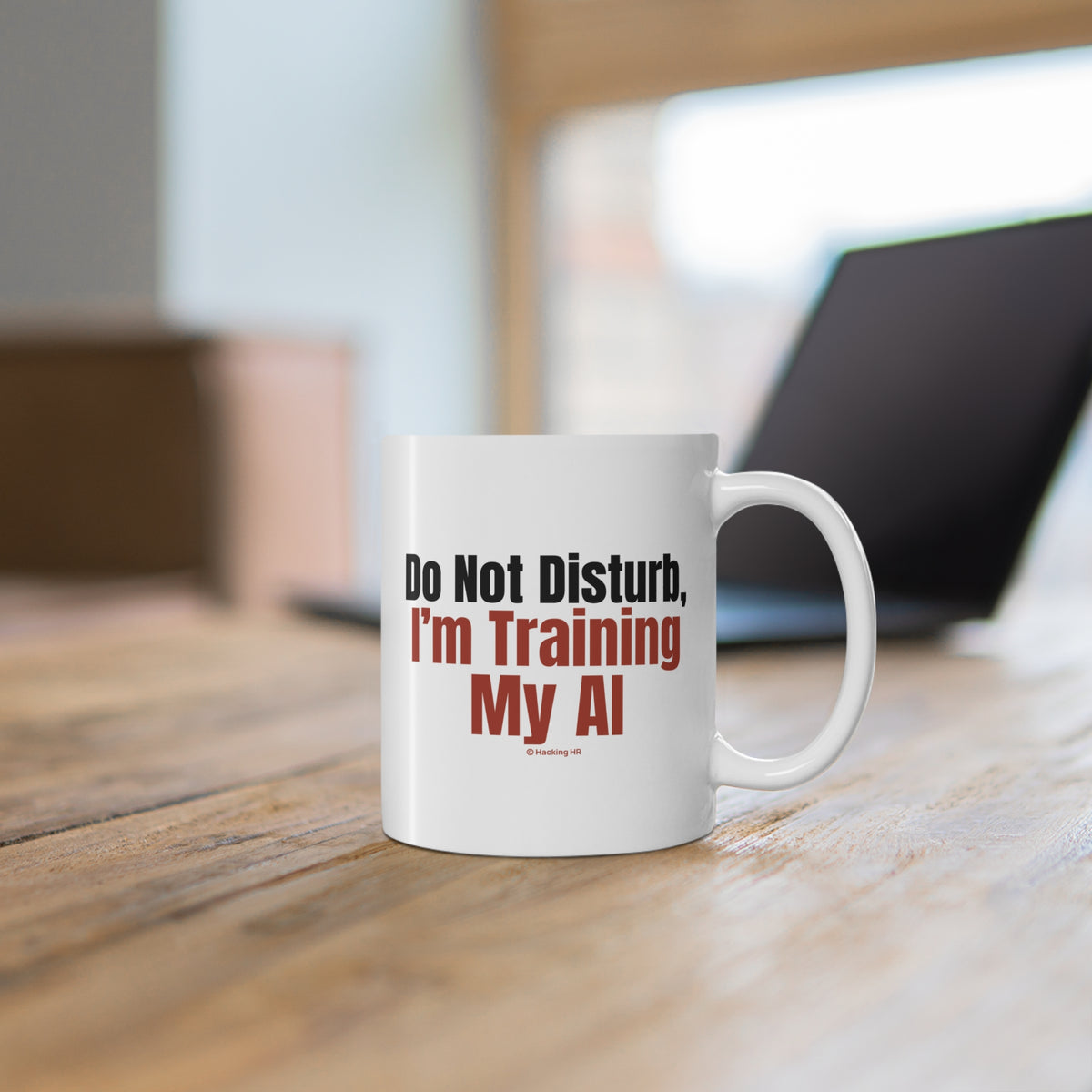 "Do Not Disturb, I’m Training My AI" Mug — Funny Programmer Coffee Cup, Tech Gift 11oz